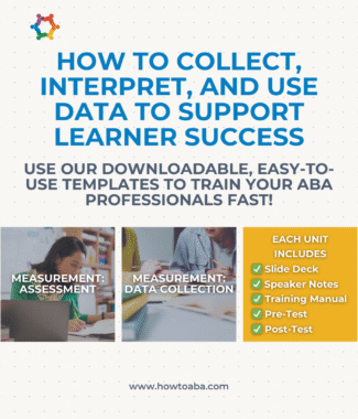 Staff Training Series - Data and Decision-Making in ABA