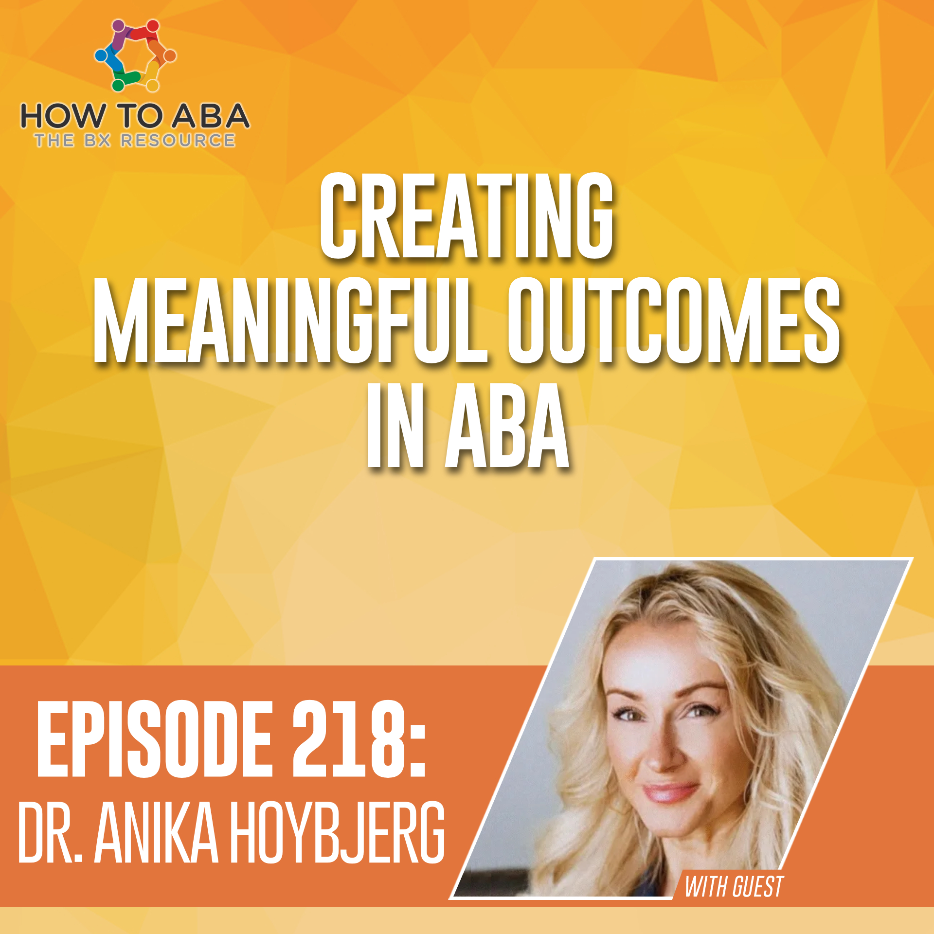 Creating meaningful outcomes in ABA.