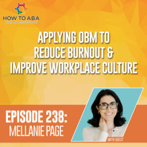 Organizational Behavior Management in ABA