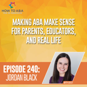 ABA strategies for parents and educators