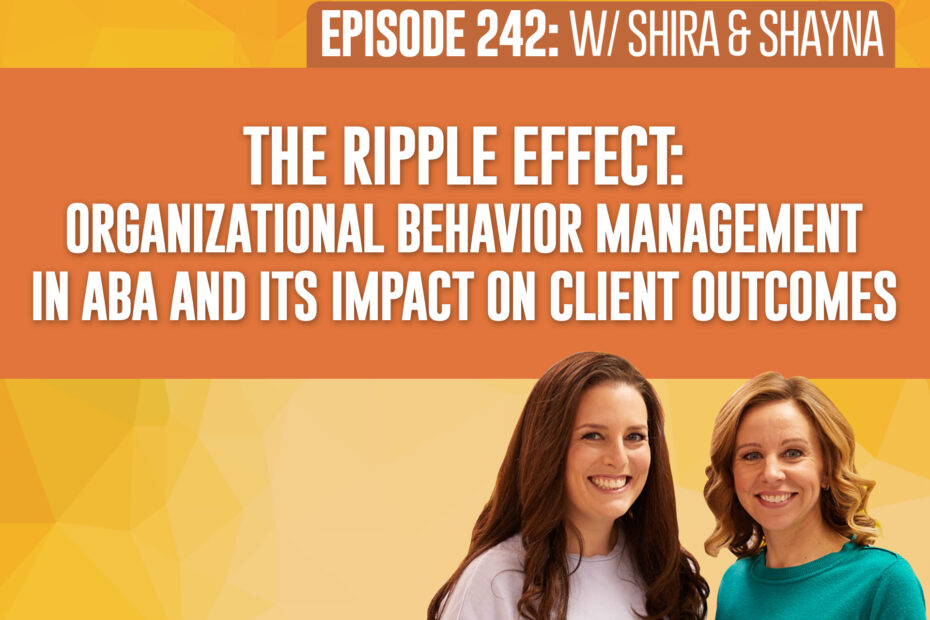 Organizational Behavior Management in ABA